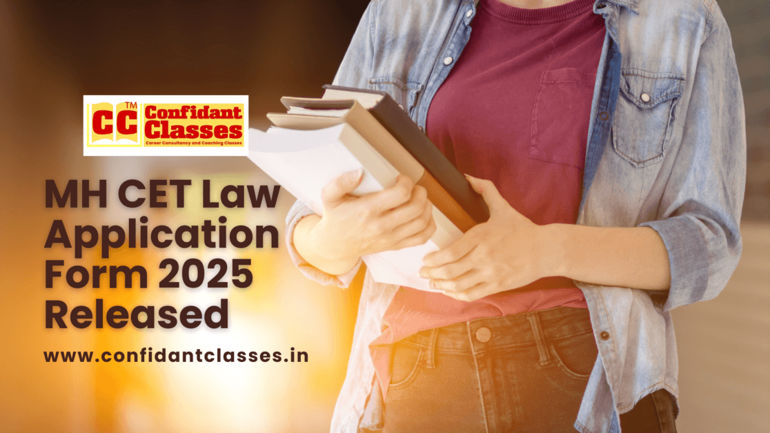 MH CET Law Application Form 2025 Released: Your Guide to Online Registration and Document Submission