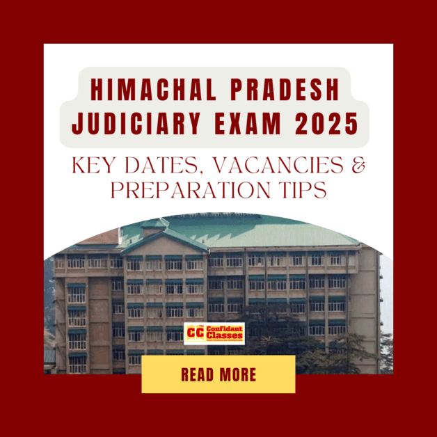 Himachal Pradesh Judiciary Exam 2025: Key Dates, Vacancies & Preparation Tips