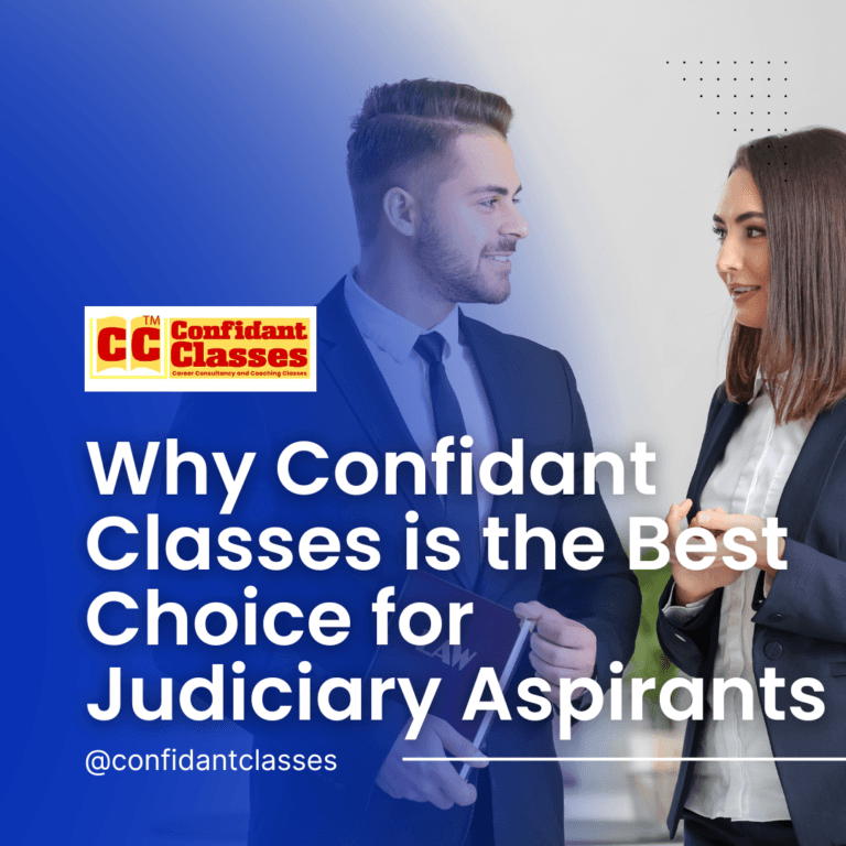 Why-Confidant-Classes-is-the-Best-Choice-for-Judiciary-Aspirants